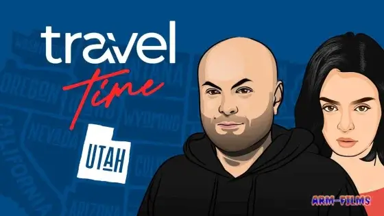 Travel Time - Utah / Յուտա / Юта